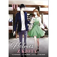 Holmes z Kjóta 10 - Mai Močizuki; Ičiha Akizuki; Šizu Jamauči