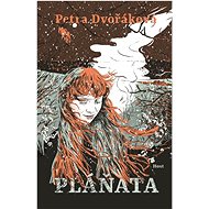 Pláňata - Petra Dvořáková