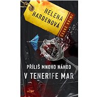 Příliš mnoho náhod v Tenerife - Helena Hardenová