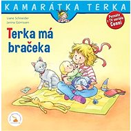 Terka má bračeka - Hanna Sörensen; Liane Schneider