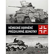 Německé obrněné průzkumné jednotky - Thomas Anderson