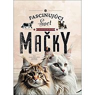 Mačky: Svet elegantných šeliem - Eliseo García Nieto