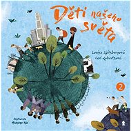 Děti našeho světa 2 - Louise Spilsbury; Marie Murrayová