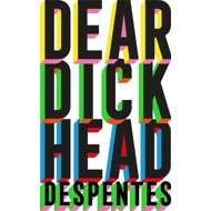 Dear Dickhead - 