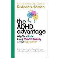The ADHD Advantage - 