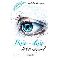 Duše - duši: Řekni mi proč? - Nikola Birešová