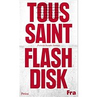 Flashdisk - Jean-Philippe Toussaint