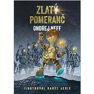Zlatý pomeranč - Ondřej Neff