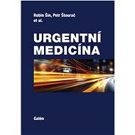 Urgentní medicína - Robin Šín; Petr Štourač