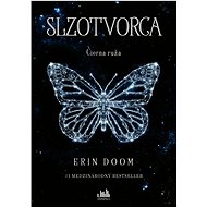Slzotvorca: Čierna ruža - Erin Doom