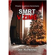 Smrt v zimě: Death in Winter - Ian McFadyen