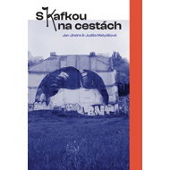 S Kafkou na cestách - 