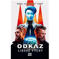 Odkaz lidské pýchy - Radek Starý