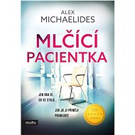 Mlčící pacientka - Alex Michaelides