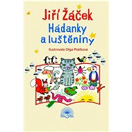 Hádanky a luštěniny - Jiří Žáček  Jiří Žáček