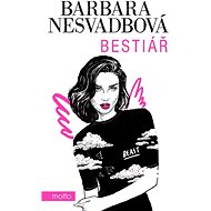 Bestiář - Barbara Nesvadbová