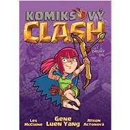 Komiksový Clash: Druhý díl - Gene Luen Yang