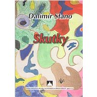 Skutky - Dalimír Stano