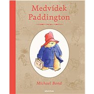 Medvídek Paddington - Michael Bond