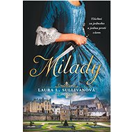 Milady - Laura L. Sullivanová