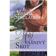 Můj vášnivý Skot - Vonda Sinclairová
