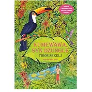 Kumewawa, syn džungle - 