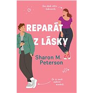 Reparát z lásky - Sharon M. Peterson