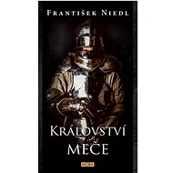 Království meče - František Niedl