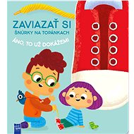 Zaviazať si šnúrky na topánkach - 
