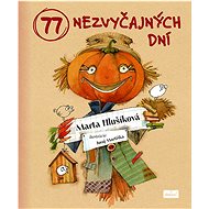 77 nezvyčajných dní - Marta Hlušíková