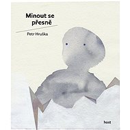 Minout se přesně - Petr Hruška