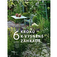 6 kroků k vysněné zahradě - 