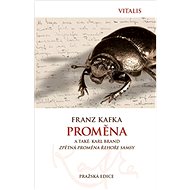 Proměna - Franz Kafka