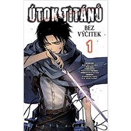 Útok titánů: Bez výčitek 1 - Hikaru Suruga