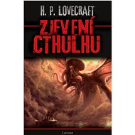 Zjevení Cthulhu - Howard Phillips Lovecraft