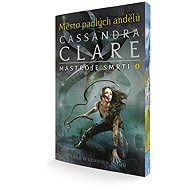Město padlých andělů: Nástroje smrti 4 - Cassandra Clare