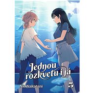 Jednou rozkvetu i já 5 - Nio Nakatani