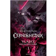 Vládce Krvavého ohně - Juraj Červenák