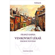 Venkovský lékař - Franz Kafka