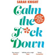 Calm the F**k Down - 