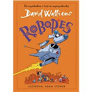 Robopes - David Walliams; Adam Stower