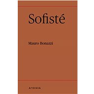 Sofisté - Mauro Bonazzi
