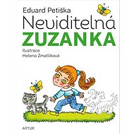 Neviditelná Zuzanka - Eduard Petiška