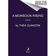 A Monsoon Rising. Special Edition - 