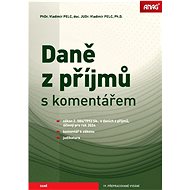 Daně z příjmů s komentářem 2024 - Vladimír Pelc