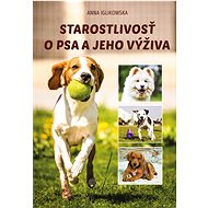 Starostlivosť o psa a jeho výživa - 