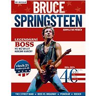 Bruce Springsteen Kompletní příběh - Joel McIver