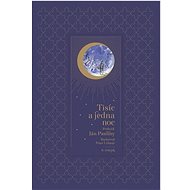 Tisíc a jedna noc: 6. zväzok - Ján Pauliny