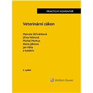 Veterinární zákon - Marcela Skřivánková; Jiřina Vebrová; Michal Morkus