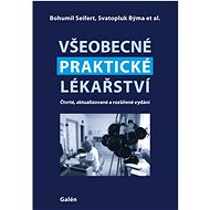 Všeobecné praktické lékařství - Bohumil Seifert; Svatopluk Býma